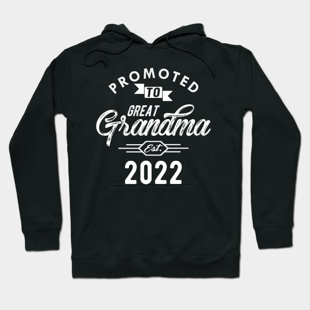 Great Grandma - Promoted to great grandma est. 2022 Hoodie by KC Happy Shop